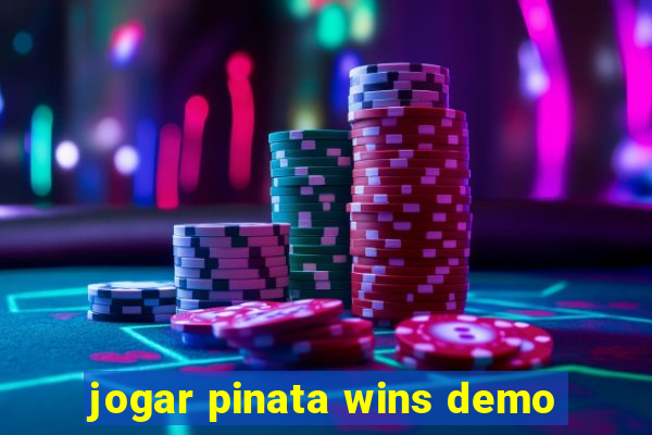 jogar pinata wins demo